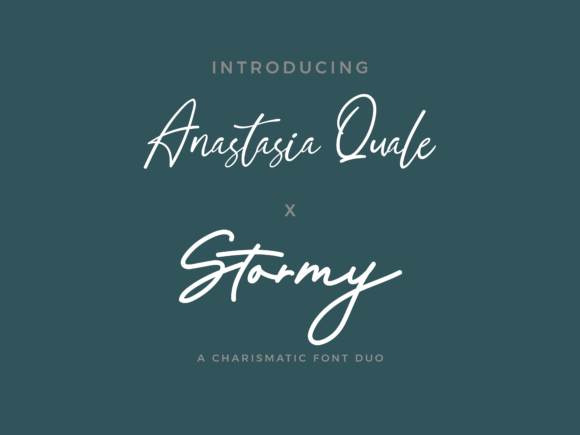 Anastasia Quale X Stormy Duo Font for Business Branding
