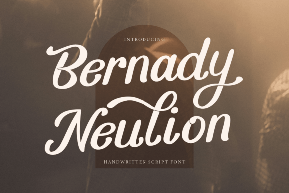 Bernady Neulion: A Stylish Script Font That Elevates Small Business Branding