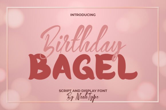Birthday Bagel Font: Editorial Design for Modern Publishing