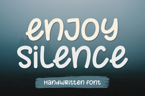 Enjoy Silence Font: Authentic Handwritten Style for Digital Campaigns