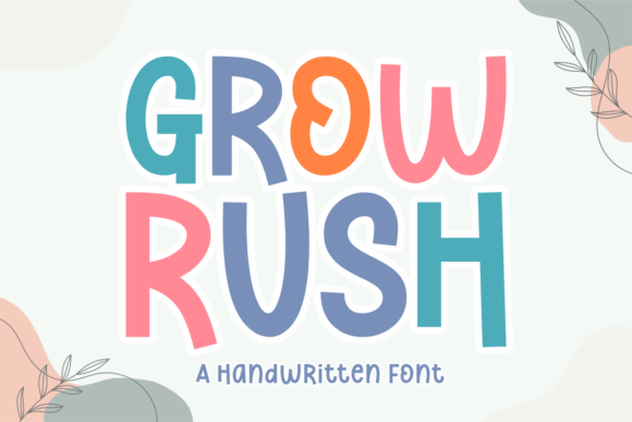 Grow Rush Font: Adding Cheer to Editorial Design