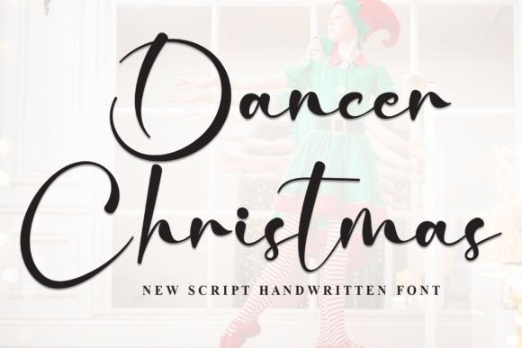 Testing Dancer Christmas Font for Elegant Branding