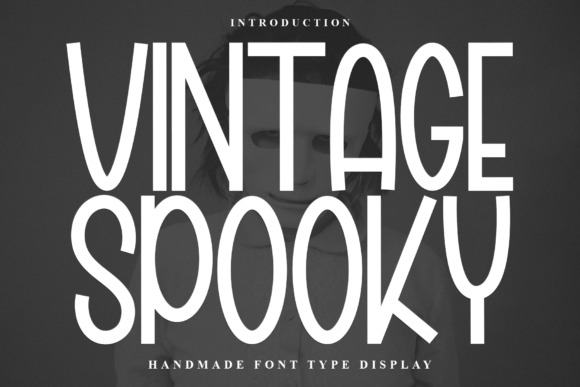 Vintage Spooky Font: A Designer’s Branding Test