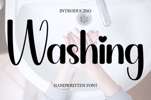 Washing Font Review: A Handwritten Typeface for Campaigns