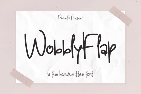 Wobbly Flap Font: Playful Handwritten Type for Crafters